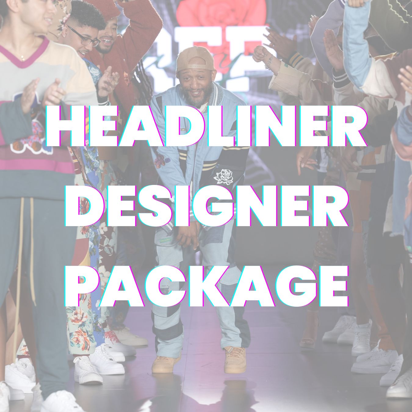 2024 NY Fashion Week Festival - Headliner Designer Package