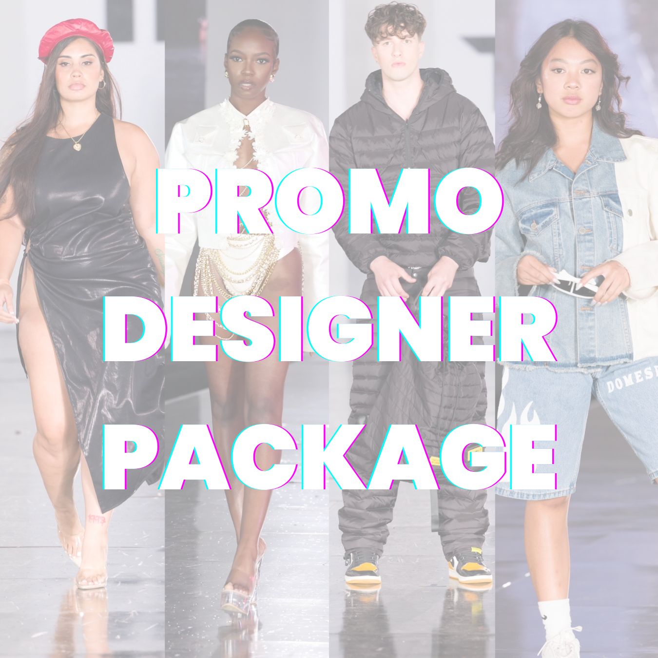2024 LA Fashion Week Festival - Promo Designer Package
