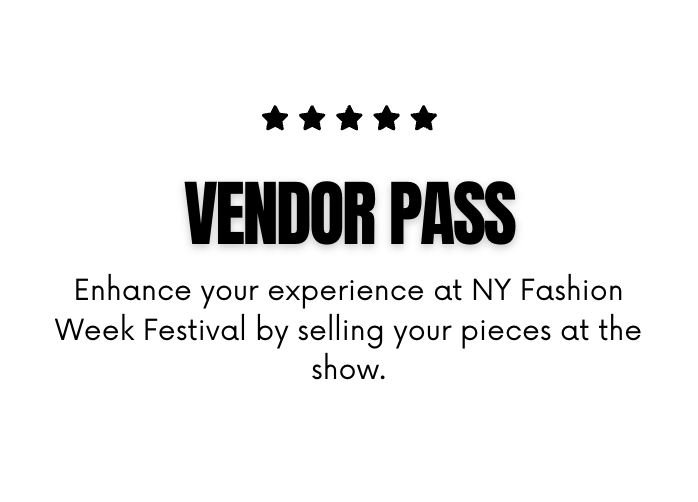 2026 NY FASHION WEEK FESTIVAL VENDOR